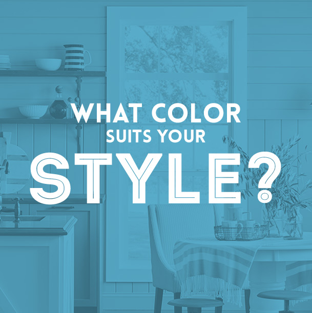 What Color Suits Your Style?